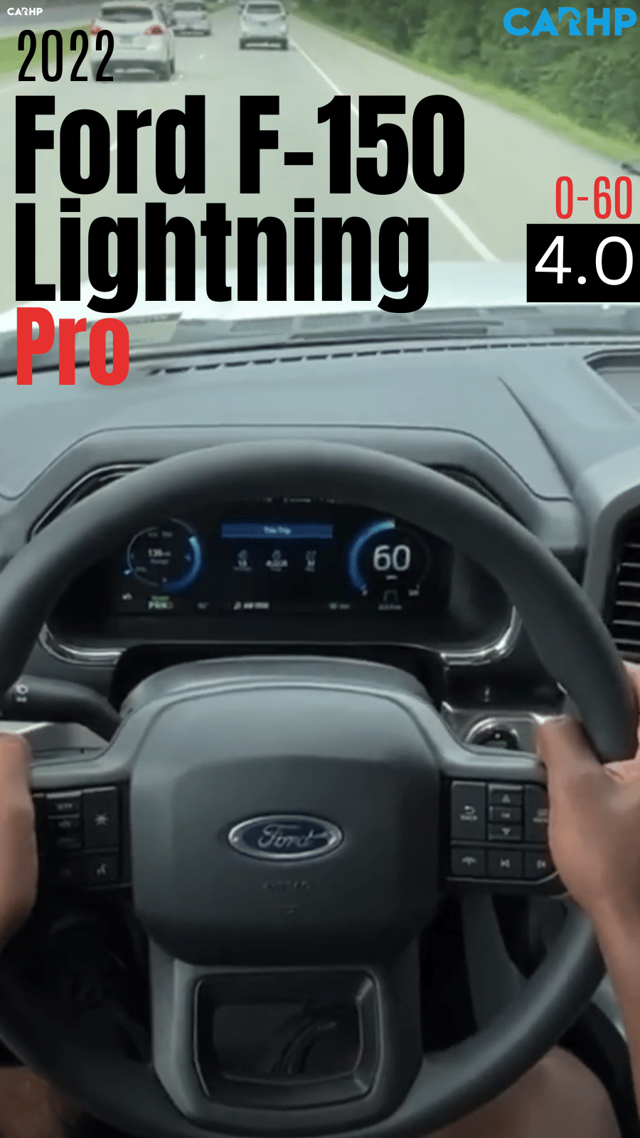 2022 Ford F-150 Lightning Pro 0-60 mph timeÂ