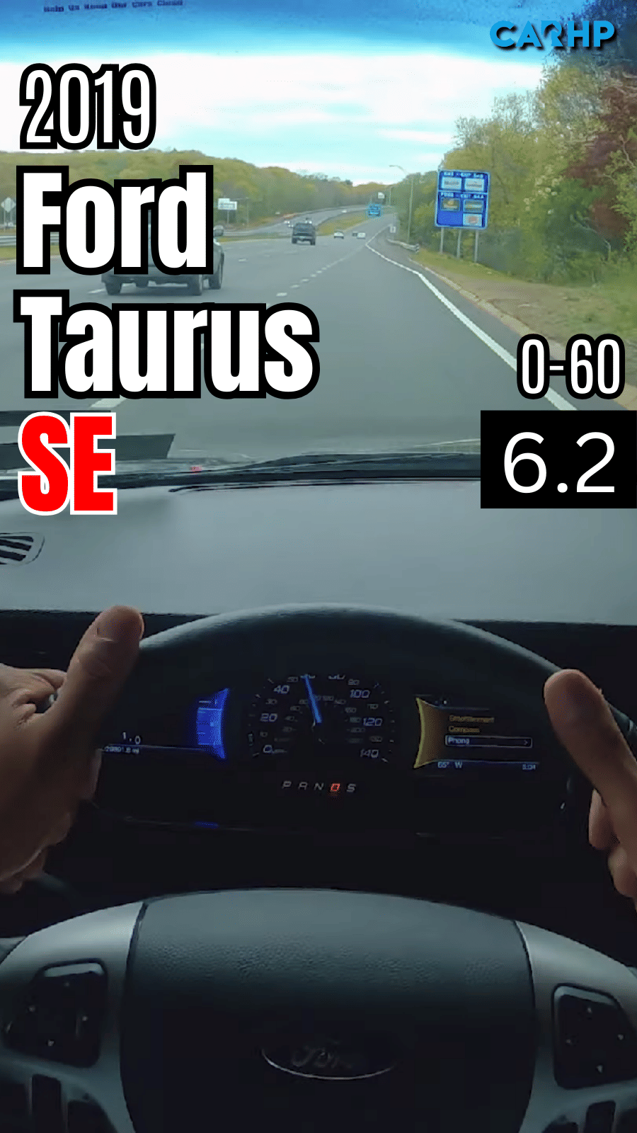 2019 Ford Taurus SE 0-60 mph time