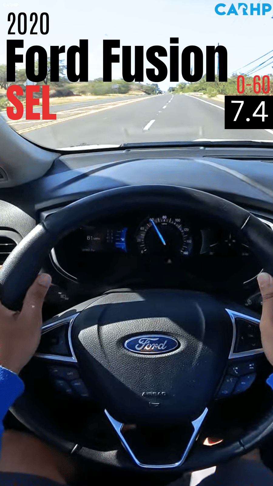 2020 Ford Fusion SEL 0-60 mph timeÂÂ
