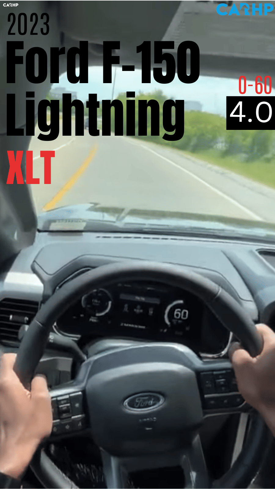 2023 Ford F-150 Lightning XLT 0-60 mph timeÂ