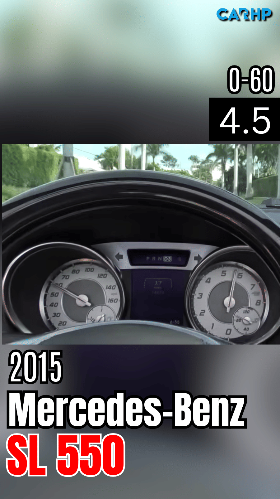 2015 Mercedes-Benz SL550 0-60 mph time