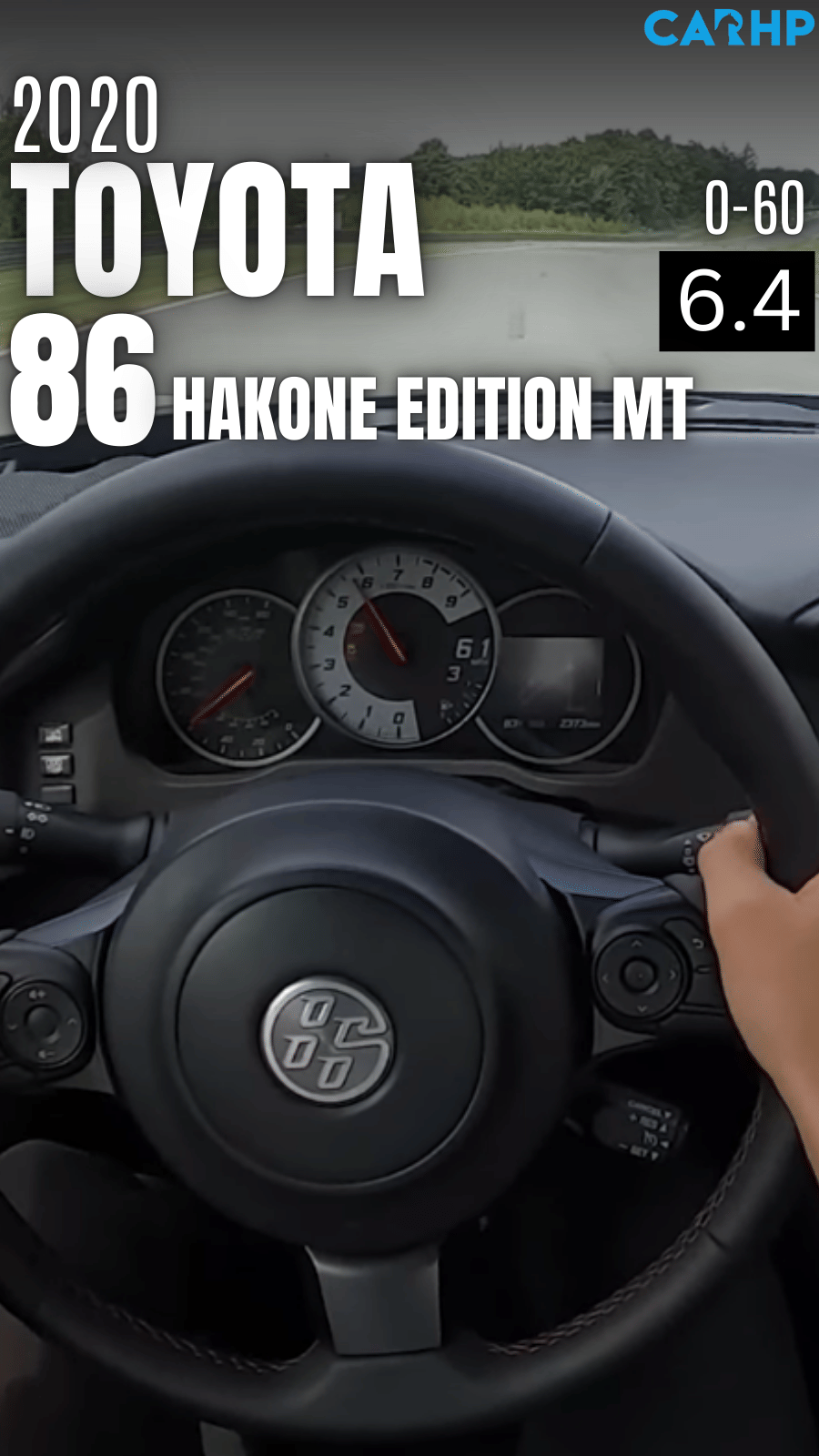 2020 Toyota 86 Hakone Edition MT0-60 mph time