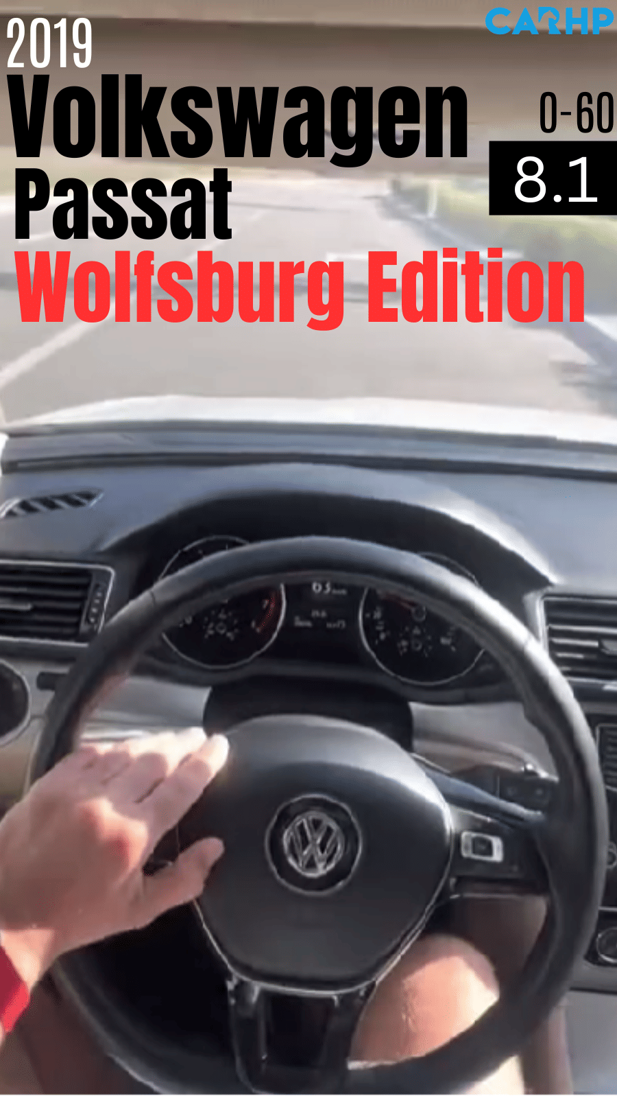 2019 Volkswagen Passat Wolfsburg Edition 0-60 mph time
