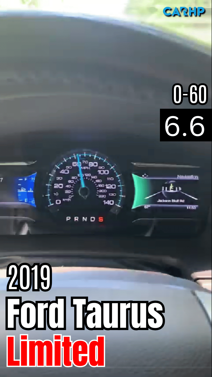 2019 Ford Taurus Limited 0-60 mph time