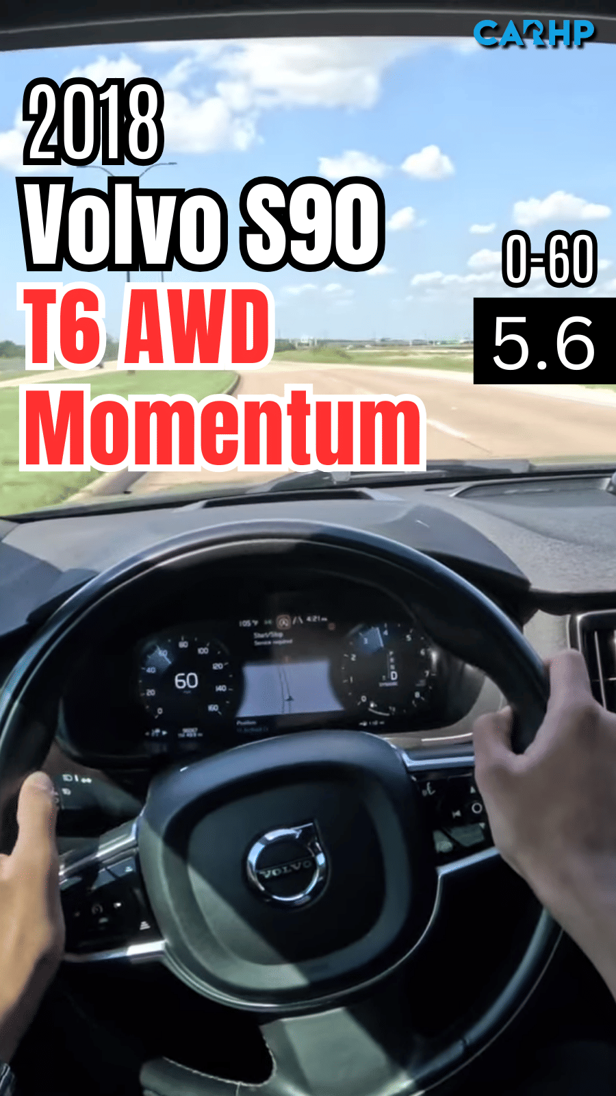 2018 Volvo S90 T6 AWD Momentum 0-60 mph time